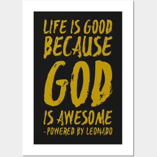 Life is Good Posters and Art